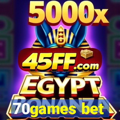 70games bet